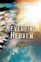 Revealing Heaven II 1609578635 Book Cover