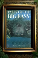 TALES OF THE BIG EASY B0F5NCP1GY Book Cover
