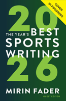 The Year's Best Sports Writing 2026 1637278160 Book Cover