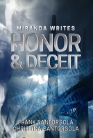 Miranda Writes Honor and Deceit 0998277320 Book Cover