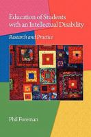 Education of Students with an Intellectual Disability: Research and Practice (PB) 1607522144 Book Cover