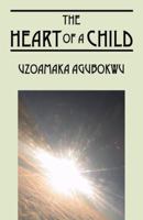 The Heart of a Child 143272651X Book Cover