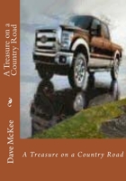 Treasure on a Country Road 1508691770 Book Cover