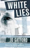 White Lies 1910162043 Book Cover