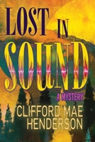 Lost in Sound 1960373943 Book Cover