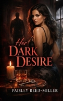Her Dark Desire B0H78GPL3C Book Cover