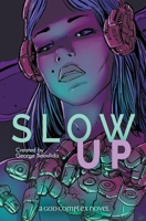 Slow Up 198773243X Book Cover
