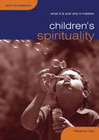 Childrens Spirituality 0715140272 Book Cover