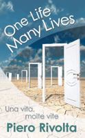 One Life, Many Lives / Una Vita, Molte Vita 193884209X Book Cover