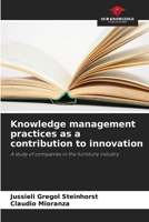 Knowledge management practices as a contribution to innovation 6200845301 Book Cover