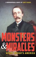 Monsters and Miracles: Henry Bergh's America 0741498049 Book Cover