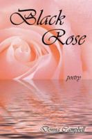 Black Rose 1425990592 Book Cover