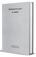 Meditaciones para el sabbat / Sabbath Meditations (Spanish Edition) B0HMG4VQV4 Book Cover