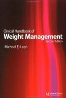Clinical Handbook of Weight Management, Second Edition 1841841048 Book Cover