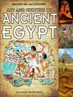 Art and Culture of Ancient Egypt 1615328815 Book Cover
