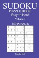 150 Easy to Hard Sudoku Puzzle Book 1545540926 Book Cover