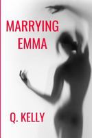 Marrying Emma 1798503182 Book Cover