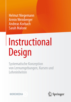 Instructional Design: Systematische Konzeption von Lernumgebungen, Kursen und Lehreinheiten (German Edition) 3662733544 Book Cover