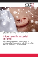 Hipertensión Arterial Infantil 6203033502 Book Cover