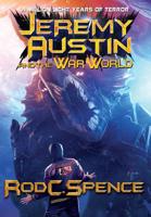 Jeremy Austin and the War World 0999087967 Book Cover