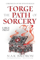 Forge the Path of Sorcery B0923S4HWQ Book Cover