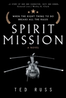 Spirit Mission: A Novel 1734392541 Book Cover