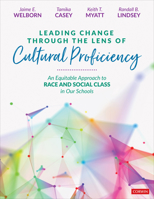 Leading Change Through the Lens of Cultural Proficiency: An Equitable Approach to Race and Social Class in Our Schools 1071823698 Book Cover