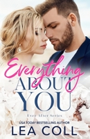 Everything About You: An Enemies to Lovers Small Town Romance B0CKGDZR5D Book Cover