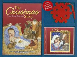 The Christmas Story: A Read & Sing-Along Story [With CD (Audio) and Ornament] 1599224089 Book Cover