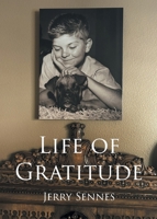 Life of Gratitude B0FMMLSYST Book Cover
