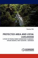 Protected Area and Local Livelihood 3843383421 Book Cover