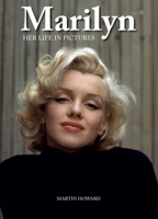 Marilyn Her Life in Pictures 0785835032 Book Cover