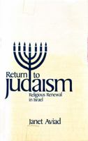 Return to Judaism: Religious Renwal in Israel 0226032361 Book Cover
