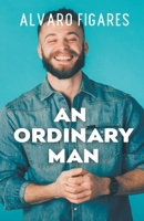 An Ordinary Man 991542003X Book Cover