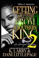 Getting A Ring From A Southern King 2: Finale B0H189V81S Book Cover