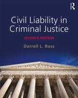 Civil Liability in Criminal Justice 1455730130 Book Cover