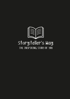 The Storyteller's Way: The Inspiring Story of You 143577017X Book Cover