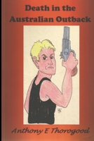 Death in the Australian Outback 1492264997 Book Cover