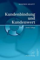 Kundenbindung Und Kundenwert 3790800503 Book Cover