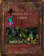 A Perilous Pest 0244356351 Book Cover