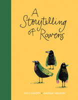 A Storytelling of Ravens 1554989124 Book Cover