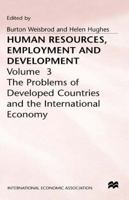 Human Resources, Employment, and Development: The Problems of Developed Countries and the International Economy (International Economic Association World Congress//Proceedings) 0333327365 Book Cover