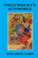 Uncle Wiggily's Automobile B000862QCQ Book Cover