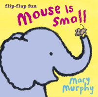 Mouse Is Small 0763690597 Book Cover