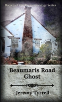 Beaumaris Road Ghost 1326162519 Book Cover