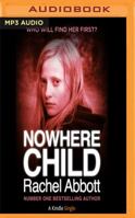 Nowhere Child 0957652259 Book Cover