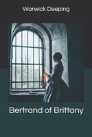 Bertrand of Brittany: Large Print 9354843115 Book Cover