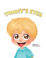 Tommy's Eyes B0BHMS27JV Book Cover