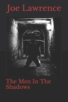 The Men In The Shadows B08CPCBQZS Book Cover