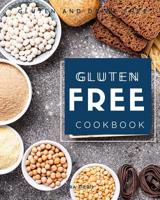 Gluten Free Cookbook: Gluten and dairy free 1070631825 Book Cover